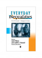 Everyday Inequalities: Critical Inquiries Paperback