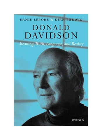 Donald Davidson: Meaning, Truth, Language, and Reality Paperback