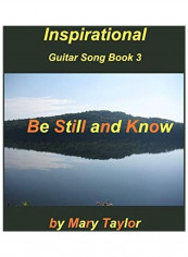 Inspirational Guitar Song Book 3 Paperback reviews Inspirational Guitar Song Book 3 Paperback