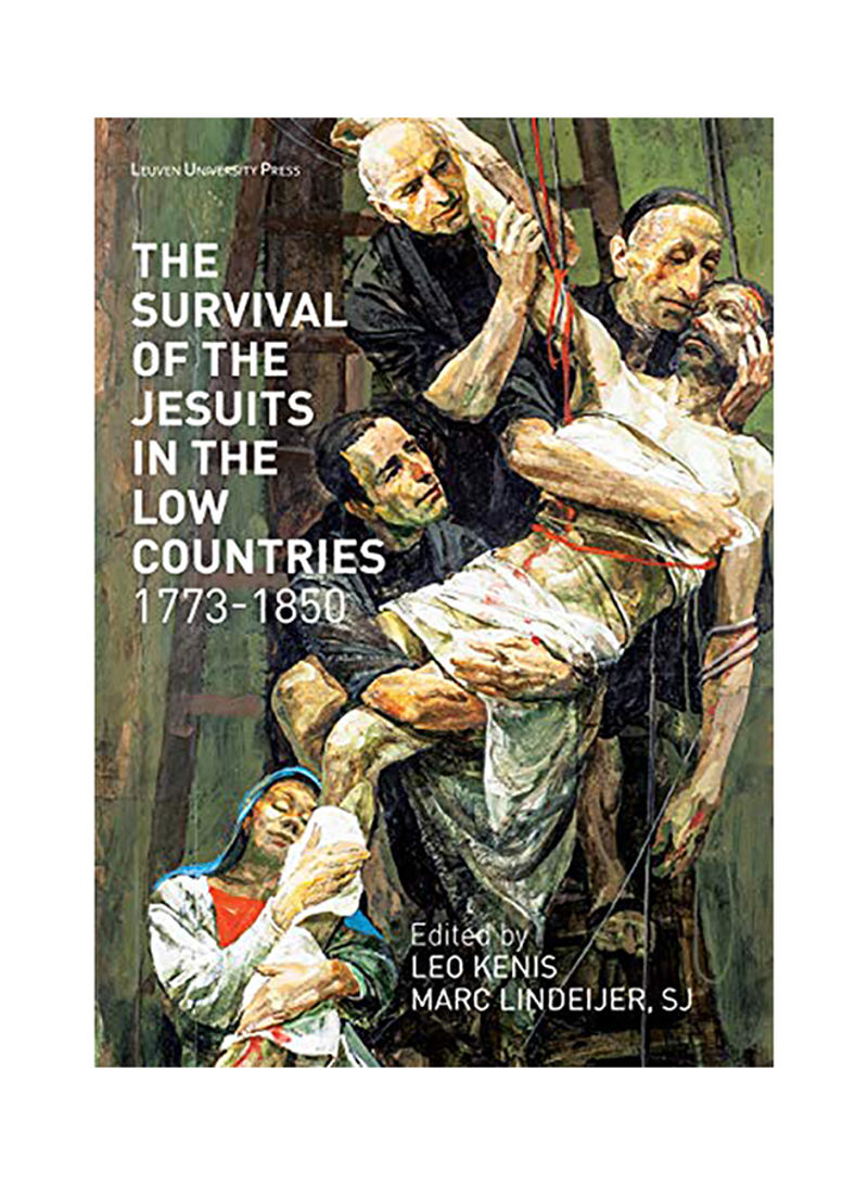 Survival of the Jesuits in the Low Countries 1773-1850 Paperback