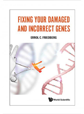 Fixing Your Damaged and Incorrect Genes Hardcover 1