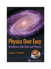 Physics Over Easy: Breakfasts With Beth And Physics (2Nd Edition) Hardcover