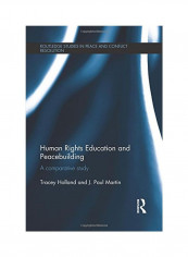 Human Rights Education And Peacebuilding Paperback