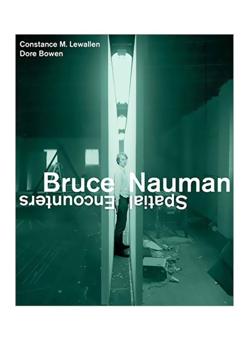 Bruce Nauman: Spatial Encounters Hardcover