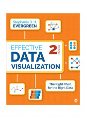 Effective Data Visualization: The Right Chart for the Right Data Paperback