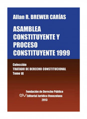 Asamblea Constituyente y Proceso Constituyente 1999 Paperback