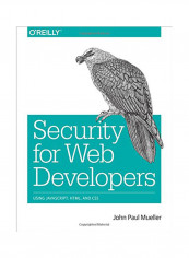 Security For Web Developers Paperback reviews Security For Web Developers Paperback