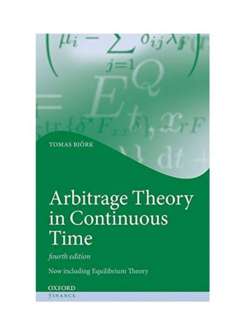 Arbitrage Theory In Continuous Time Hardcover English by Tomas Bjork reviews Arbitrage Theory In Continuous Time Hardcover English by Tomas Bjork