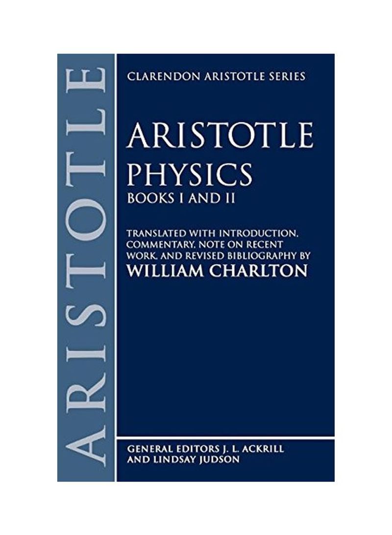 Aristotle Physics: Books I And II Paperback