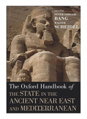 The Oxford Handbook Of The State In The Ancient Near East And Mediterranean Paperback Reprint Edition