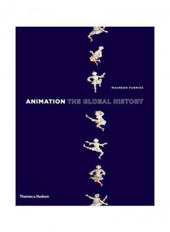 Animation: The Global History Paperback