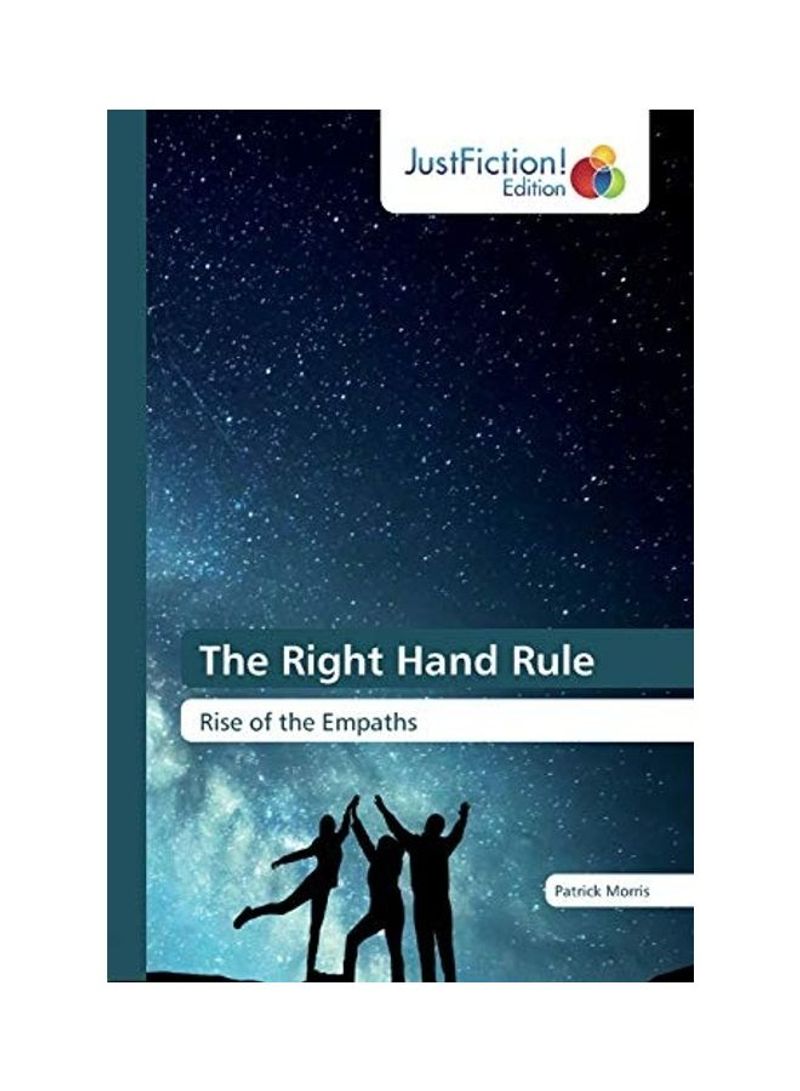 The Right Hand Rule Paperback English by Patrick Morris - 2018
