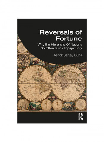 Reversals Of Fortune: Why The Hierarchy Of Nations So Often Turns Topsy-Turvy Paperback reviews Reversals Of Fortune: Why The Hierarchy Of Nations So Often Turns Topsy-Turvy Paperback