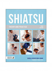 Shiatsu Theory And Practice Hardcover 3