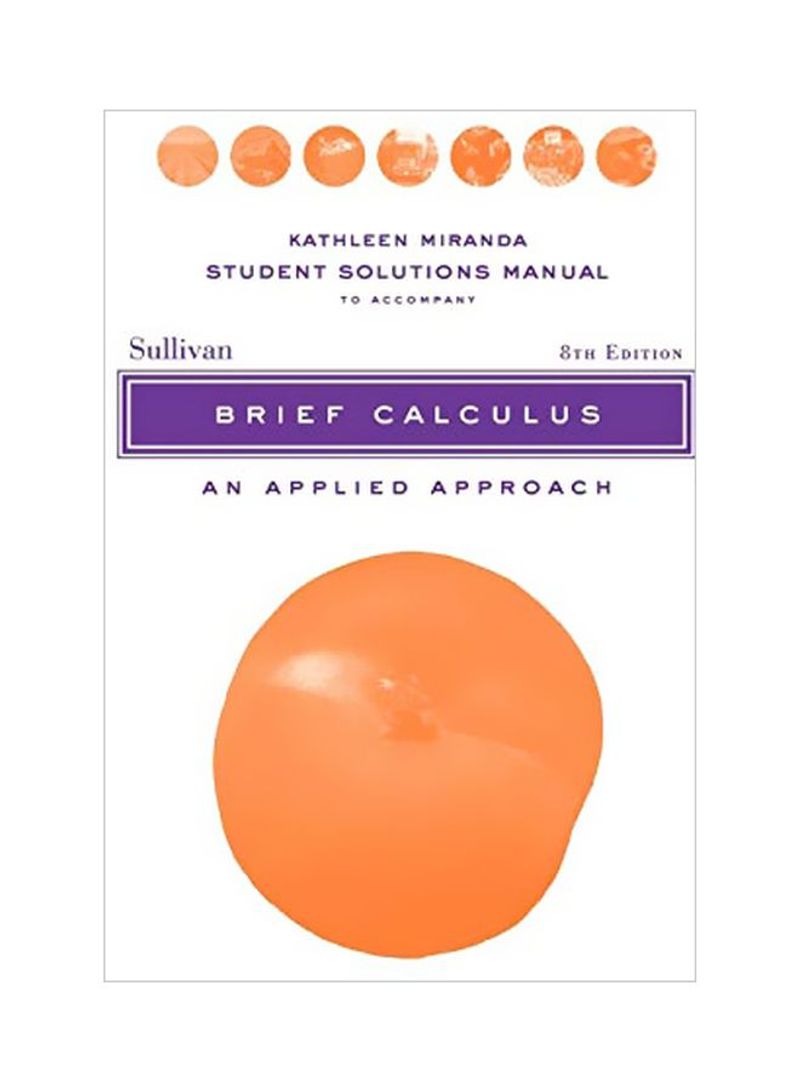 Brief Calculus: An Applied Approach Paperback 8