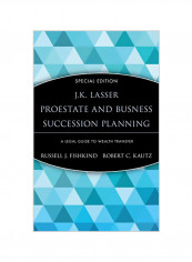 Estate and Business Succession Planning: A Legal Guide to Wealth Transfer Hardcover