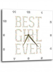 Best Girl Ever Printed Wall Clock White
