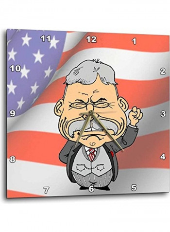 President Teddy Roosevelt With American Flag Wall Clock Multicolour 10 X 10inch