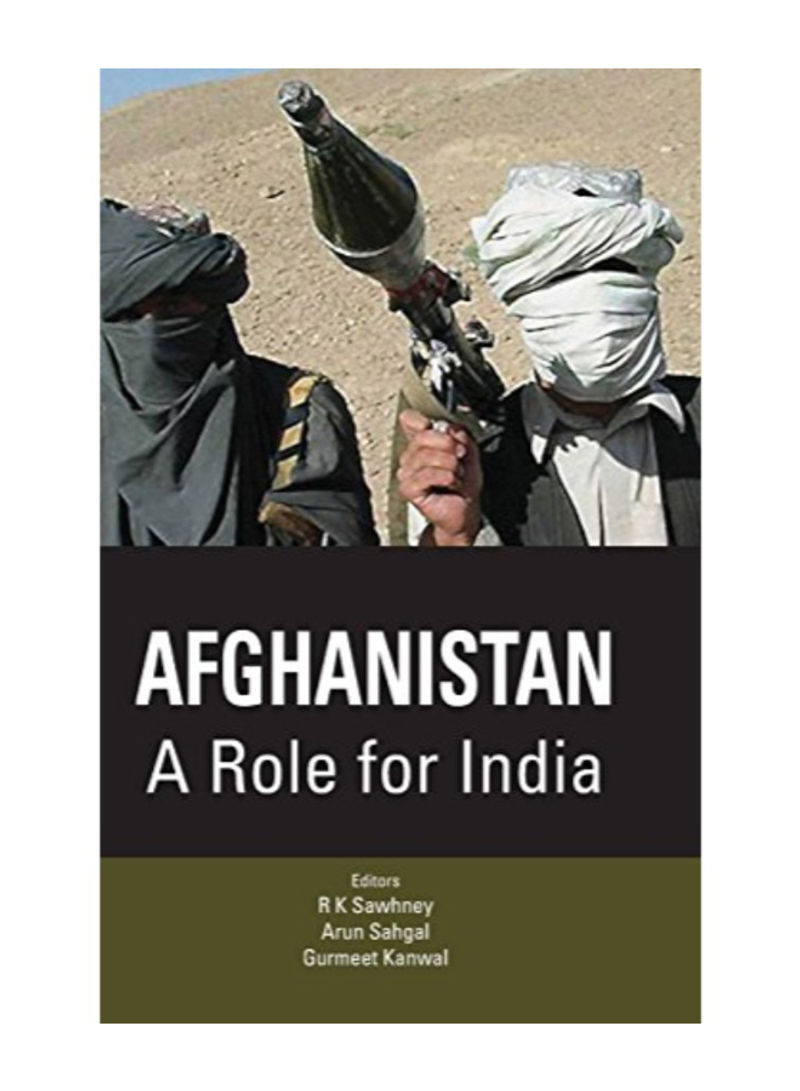 Afghanistan : A Role For India Paperback
