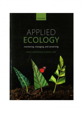 Applied Ecology: Monitoring, Managing, And Conserving Paperback Revised