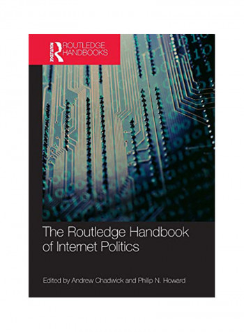 Routledge Handbook Of Internet Politics Paperback
