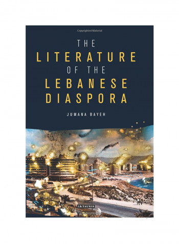 The Literature Of The Lebanese Diaspora Hardcover