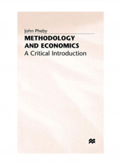 Methodology And Economics: A Critical Introduction Hardcover 1988