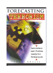 Forecasting Terrorism Paperback English by Sundri K. Khalsa