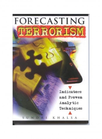 Forecasting Terrorism Paperback English by Sundri K. Khalsa reviews Forecasting Terrorism Paperback English by Sundri K. Khalsa