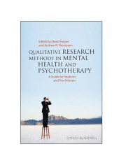 Qualitative Research Methods In Mental Health And Psychotherapy Paperback
