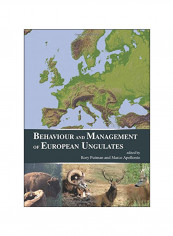 Behaviour And Management Of European Ungulates Hardcover