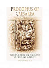 Procopius Of Caesarea Hardcover English by Anthony Kaldellis