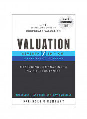 Valuation: Measuring And Managing The Value Of Companies, University Edition Paperback English by McKinsey & Company Inc