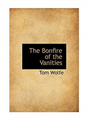 The Bonfire Of The Vanities Hardcover
