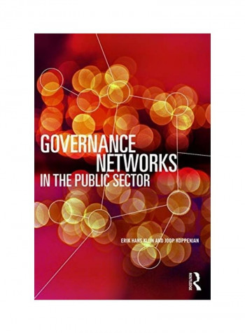 Governance Networks In The Public Sector Paperback English by Erik Hans Klijn reviews Governance Networks In The Public Sector Paperback English by Erik Hans Klijn