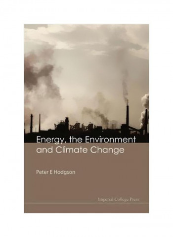 Energy, The Environment And Climate Change Hardcover