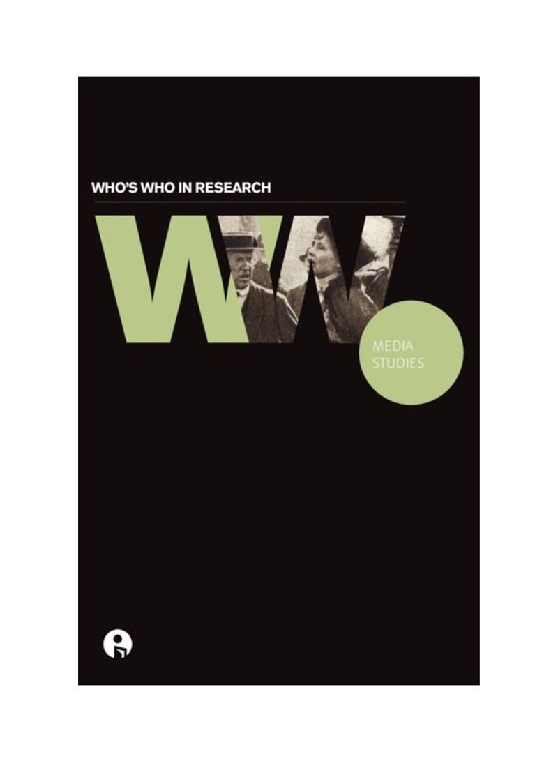 Who's Who In Research: Media Studies Hardcover