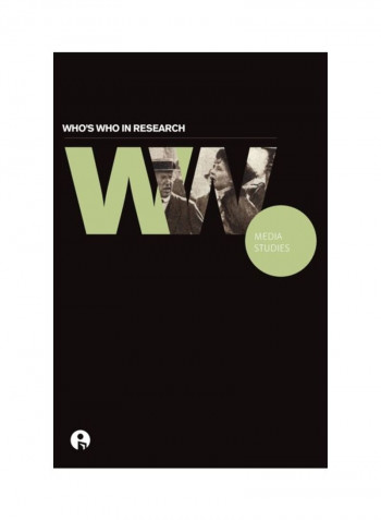 Who's Who In Research: Media Studies Hardcover
