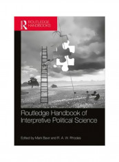 Routledge Handbook Of Interpretive Political Science Paperback