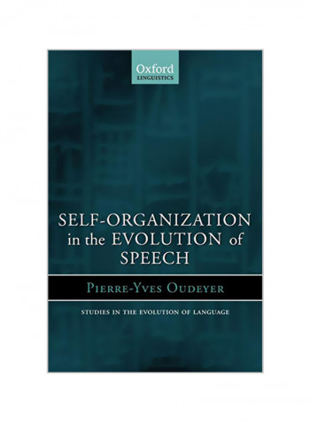 Self-Organization In The Evolution Of Speech Paperback