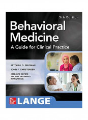 Behavioral Medicine A Guide For Clinical Practice Paperback