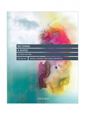 Becoming A Nurse : An Evidence-Based Approach Paperback 2