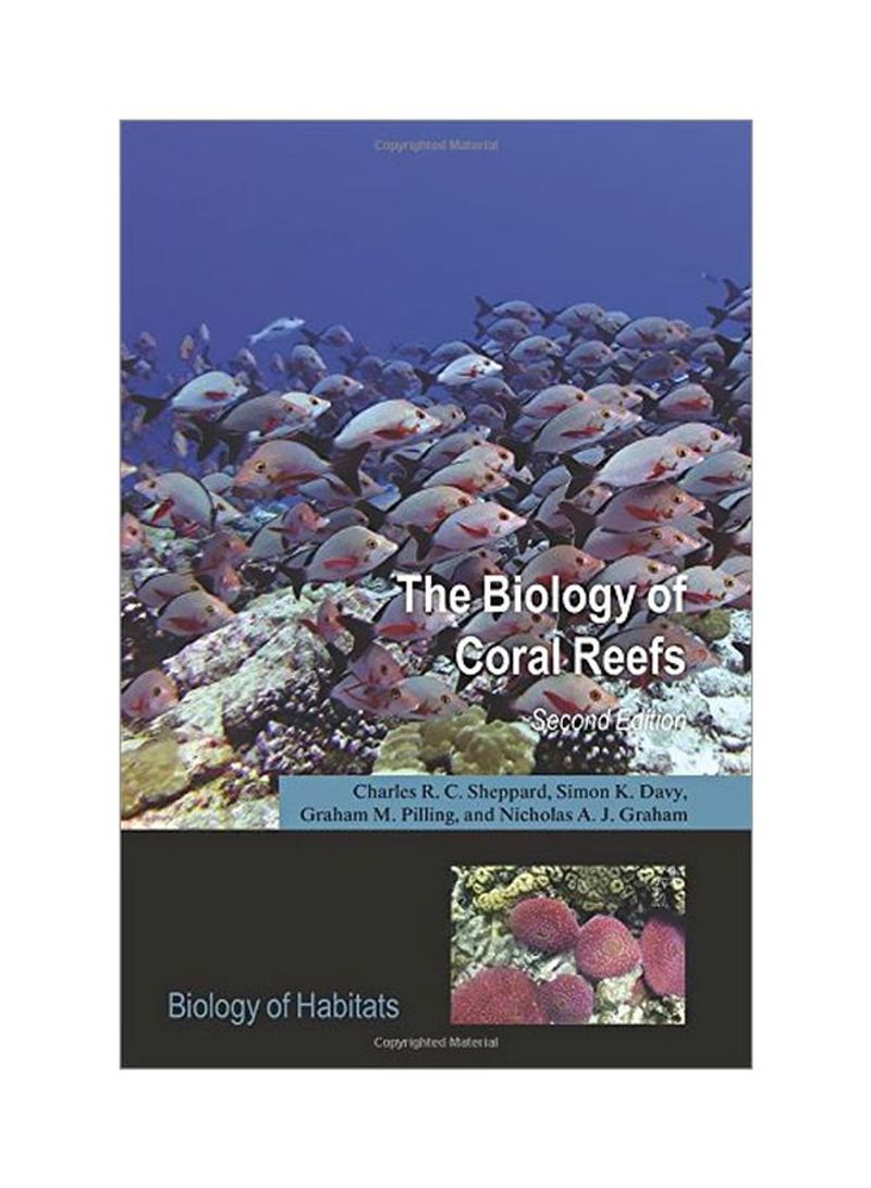 The Biology Of Coral Reefs Paperback 2