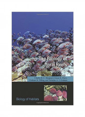 The Biology Of Coral Reefs Paperback 2