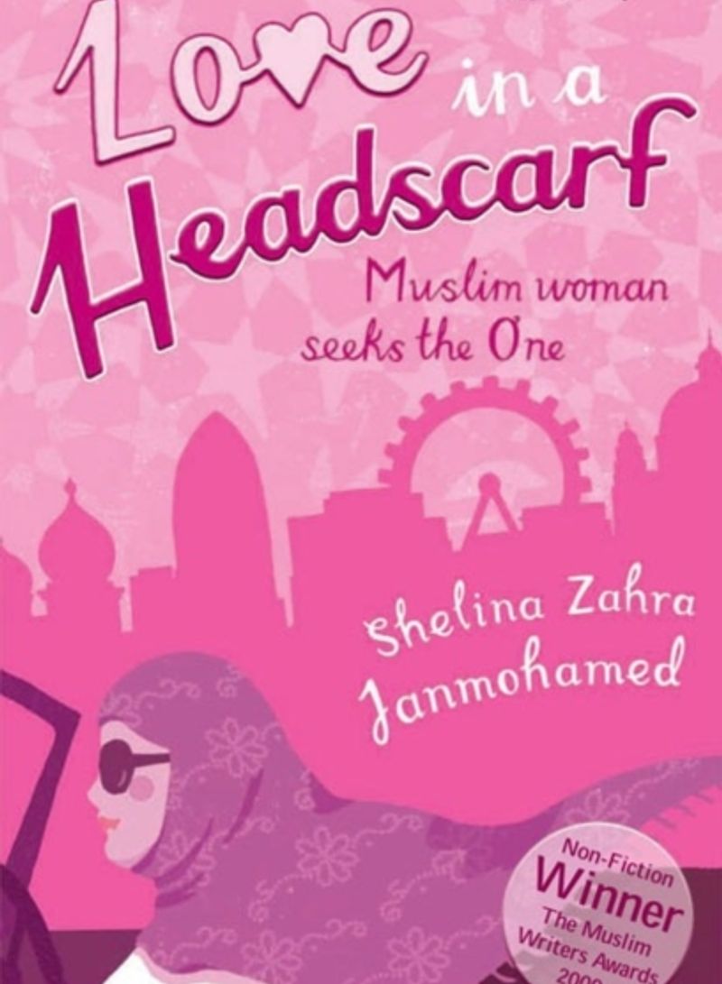 Love In A Headscarf: Muslim Woman Seeks The One - Paperback