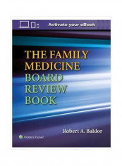 The Family Medicine Board Review Book, 1st Edition Paperback 1st Edition