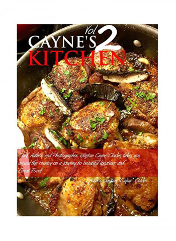 Cayne's Kitchen - Volume 2 Hardcover