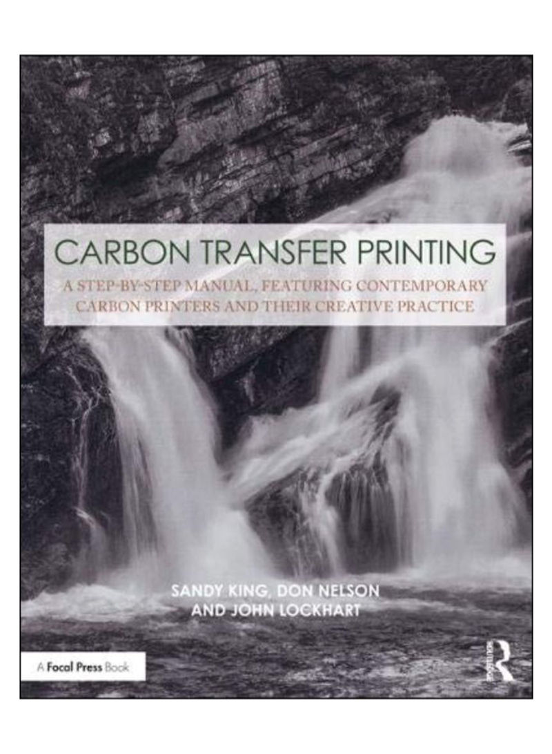 Carbon Transfer Printing Paperback English by Sandy King - 08-Oct-19