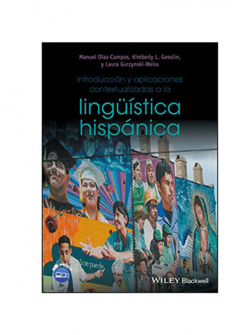 Introduccion Y Aplicaciones Contextualizadas A La Linguistica Hispanica Paperback Spanish by Manuel Diaz Campos - December 26, 2017