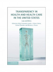 Transparency In Health And Health Care In The United States Paperback English by Holly Fernandez Lynch